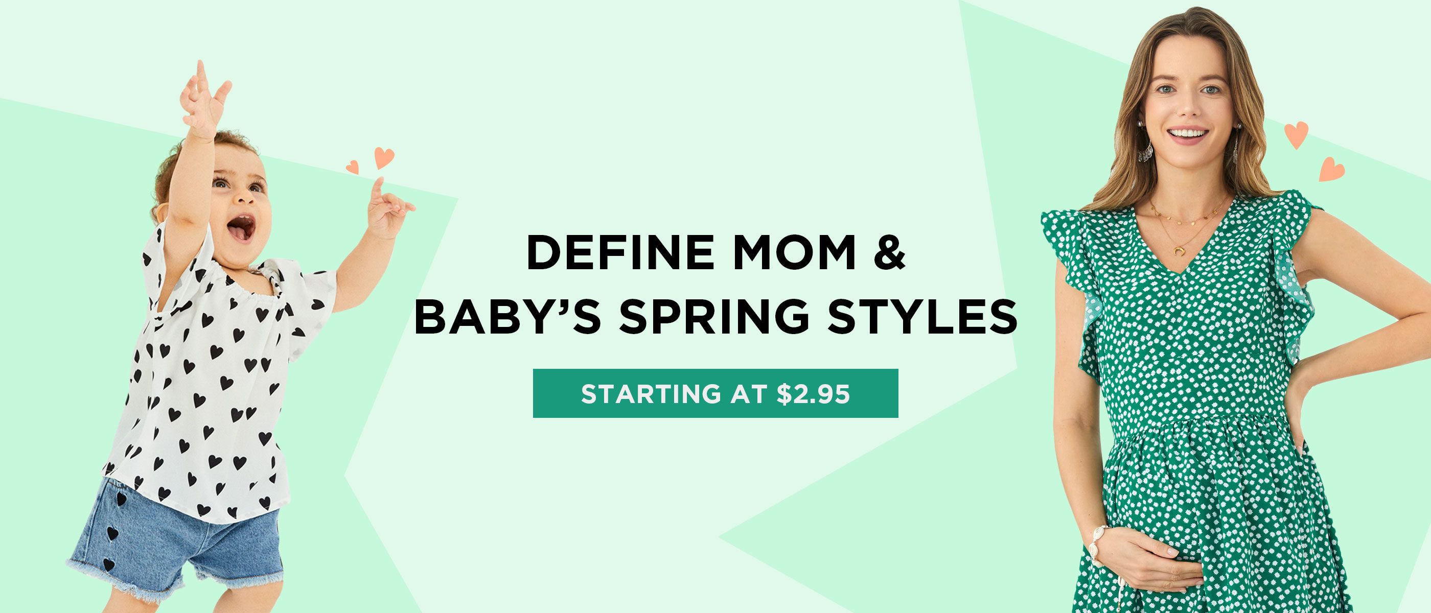 Define Mom & Baby’s Spring Styles