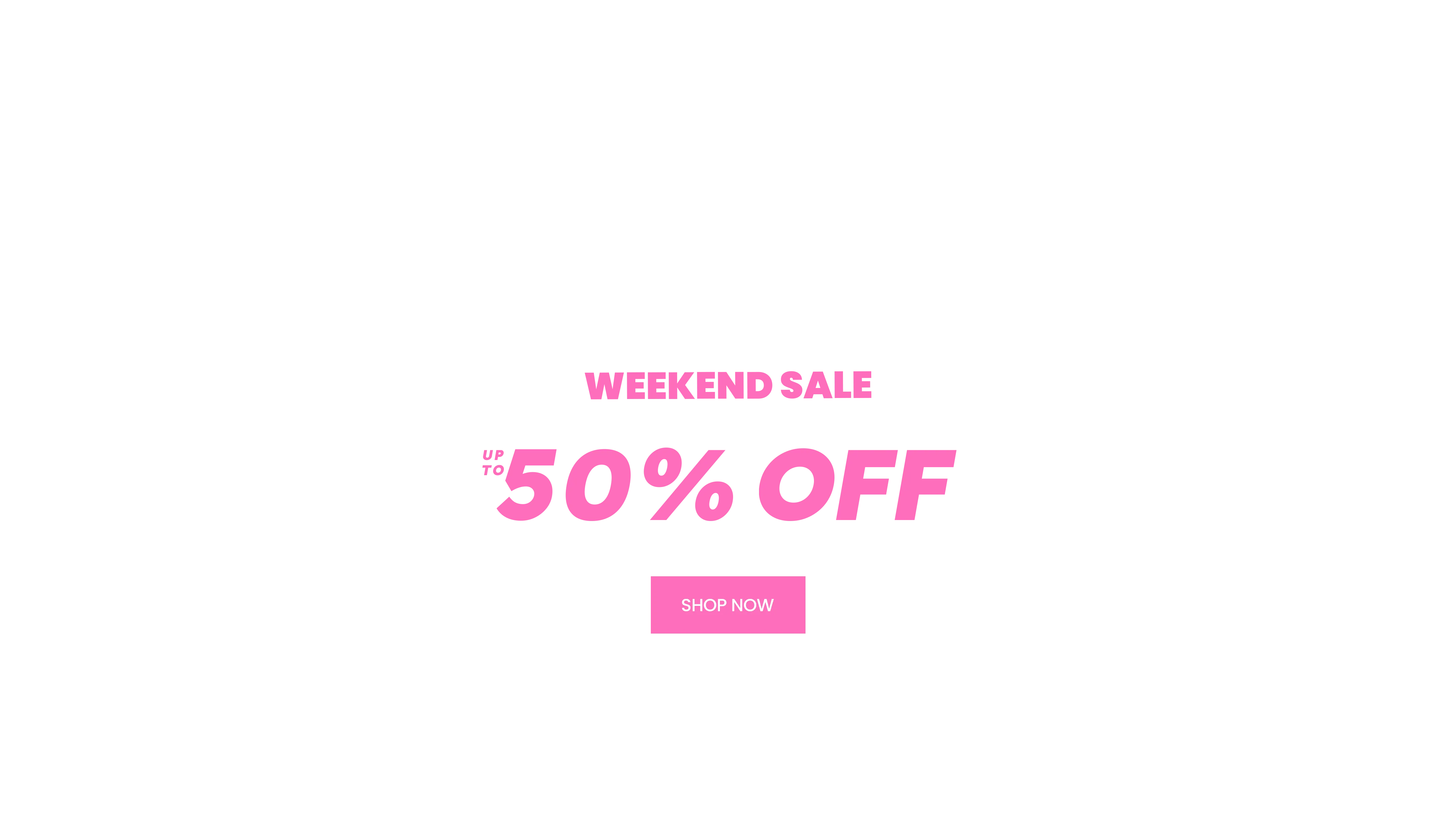 Click it to join New Weekend Sale activity